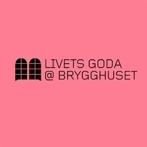 Premiär 11 april - livetsgoda@brygghuset