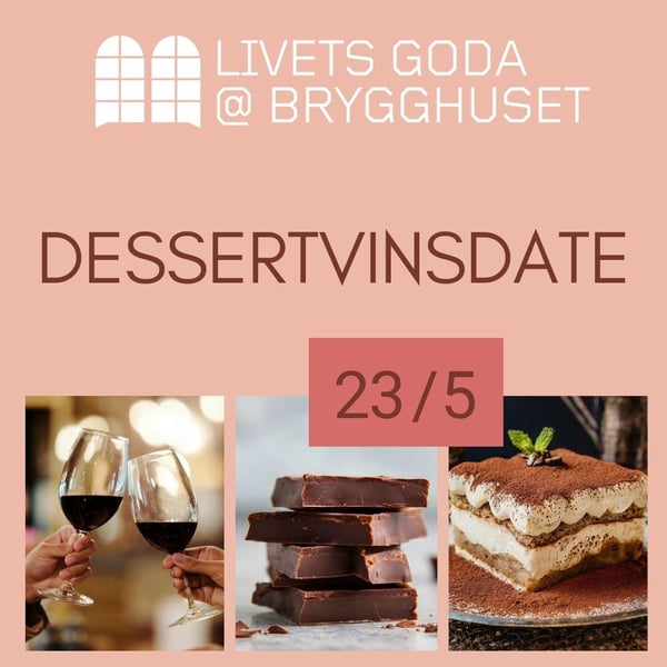 dessertvinsdate på brygghuset
